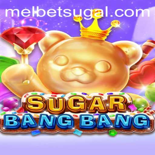 SUGARBANGBANG Game Overview and Rules with Mel Bet